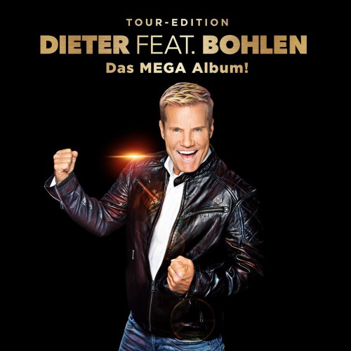 Dieter Bohlen - Dieter feat. Bohlen [Das Mega Album] [3 CD] (2019) MP3