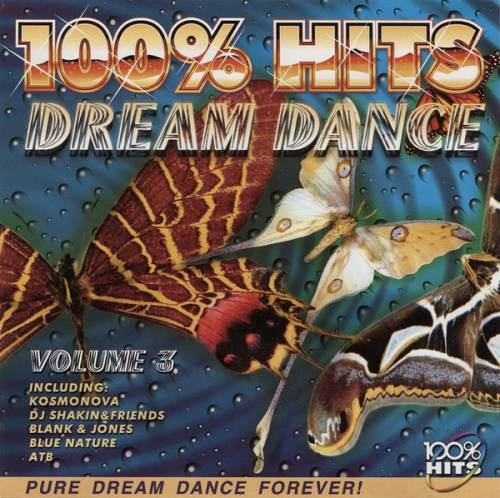 VA - 100% Hits: Dream Dance Hits Volume 3 (1999) MP3