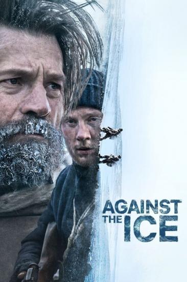    / Against the Ice (2022) WEB-DLRip  New-Team | Netflix